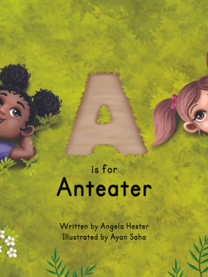 A is for Anteater (landscape hardcover)