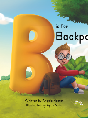 B is for Backpack (landscape hardcover)